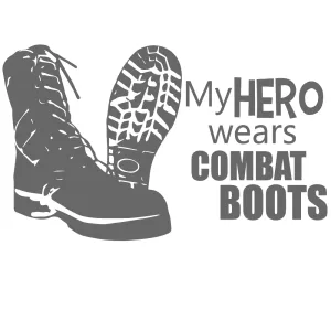 My Hero Wears Combat Boots
